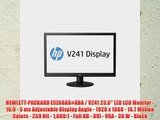 HEWLETT-PACKARD E5Z68A8#ABA / V241 23.6 LED LCD Monitor - 16:9 - 5 ms Adjustable Display Angle