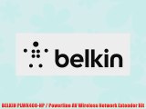 BELKIN PLWK400-NP / Powerline AV Wireless Network Extender Kit