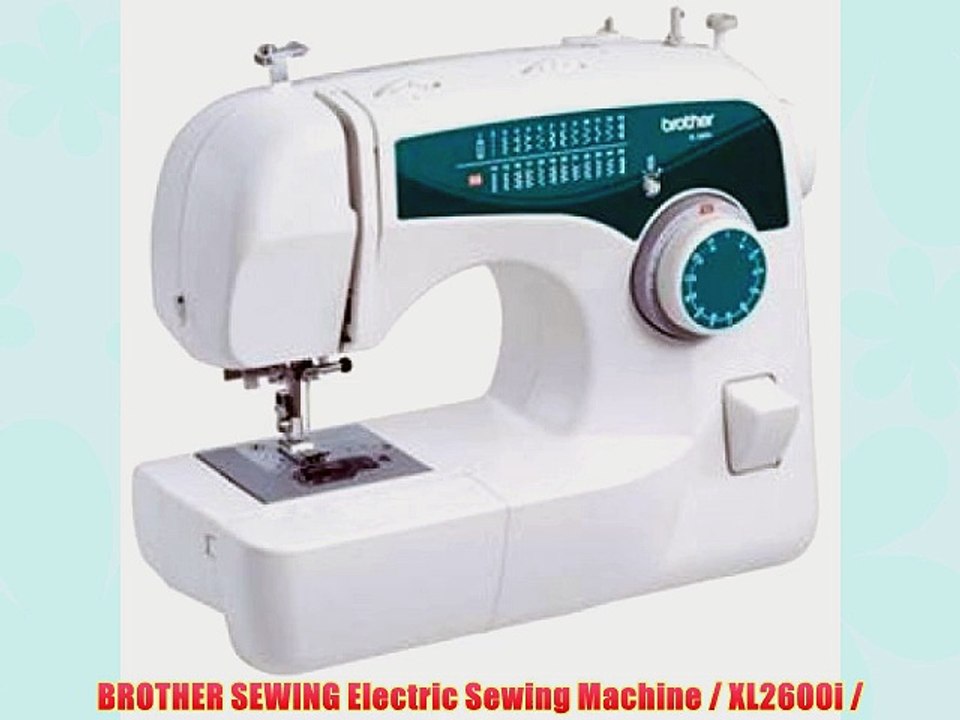 BROTHER SEWING Electric Sewing Machine / XL2600i /