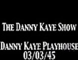 Danny Kaye Show 'Danny Kaye Playhouse' OTR