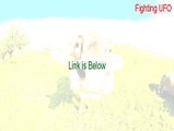Fighting UFO Download - Download Here 2015