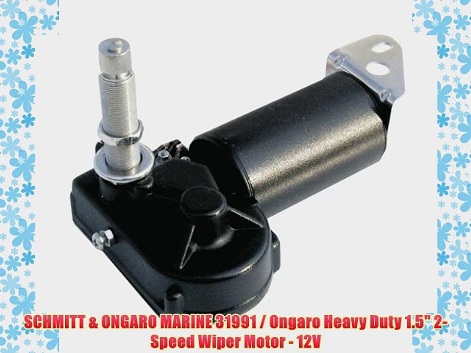 SCHMITT & ONGARO MARINE 31991 / Ongaro Heavy Duty 1.5 2-Speed Wiper Motor - 12V