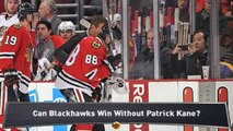 Blackhawks Can Overcome Kane Injury