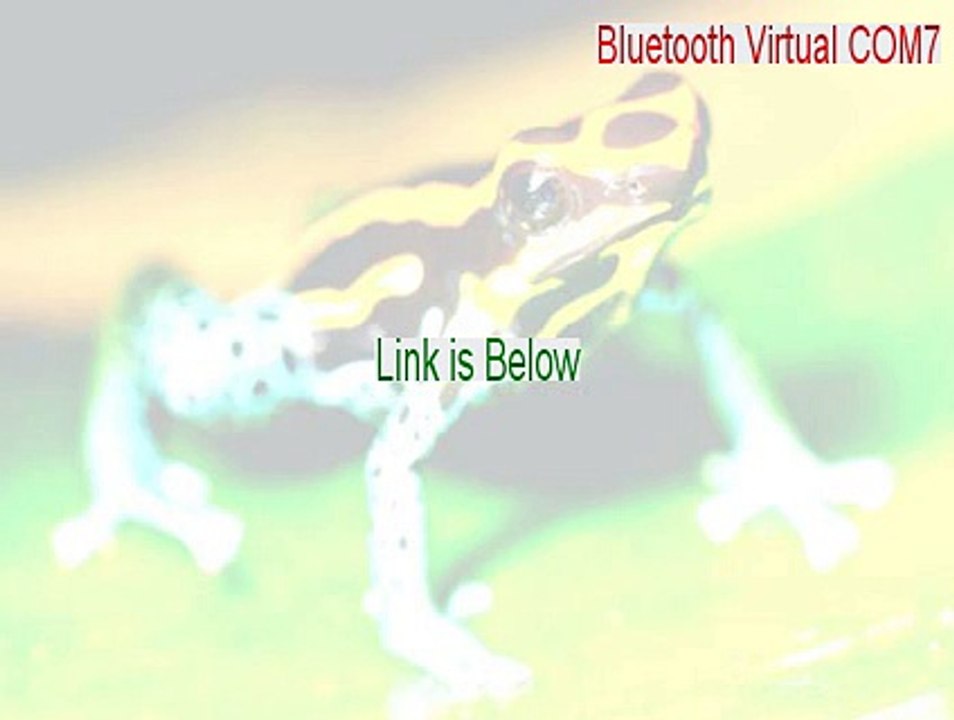 Bluetooth Virtual COM7 Key Gen (Bluetooth Virtual COM7)