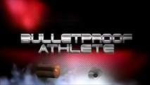 Bulletproof Athlete - Fitness Training Program