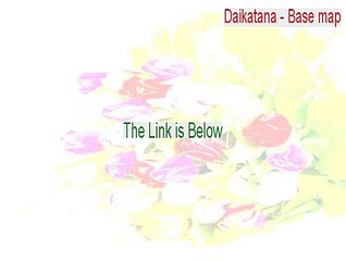 Daikatana - Base map Key Gen - Instant Download