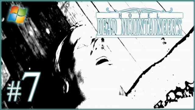 Dead Mountaineer's Hotel - Pt.7