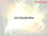 TSN RSS Reader Serial [Legit Download]