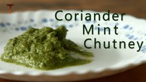 Coriander Mint Chutney - हरा धनिया और फुदीने की चटनी - Simple and Quick Recipe By Teamwork Food