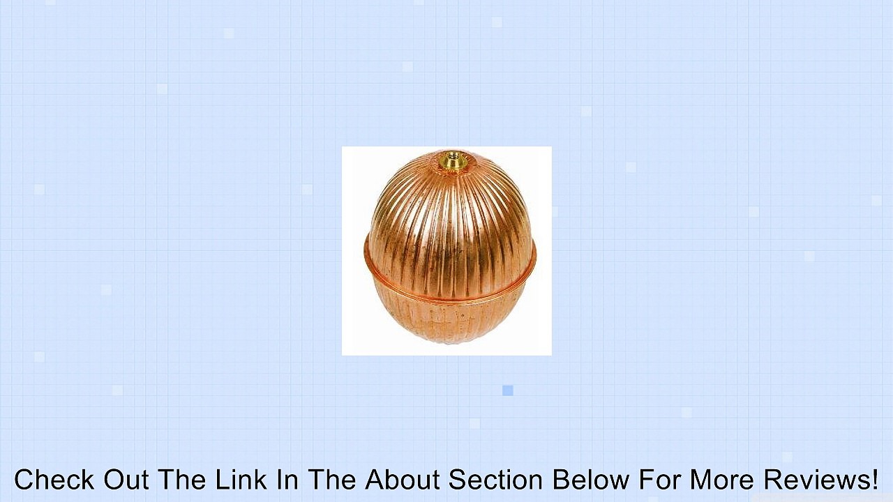Copper Tank Float Ball Review