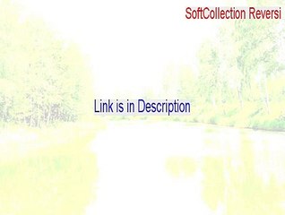 SoftCollection Reversi Keygen (Download Now)