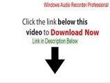 Windows Audio Recorder Professional Full (windows phone audio recorder pro)