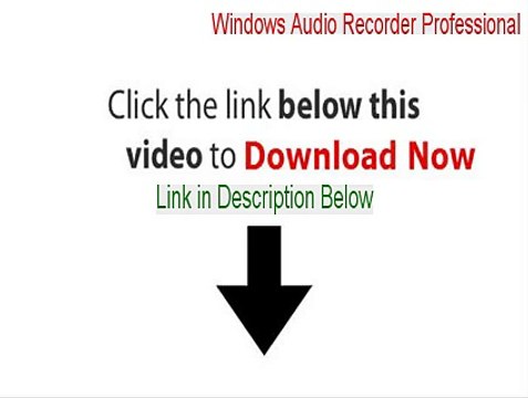 Windows Audio Recorder Professional Full (windows phone audio recorder pro)