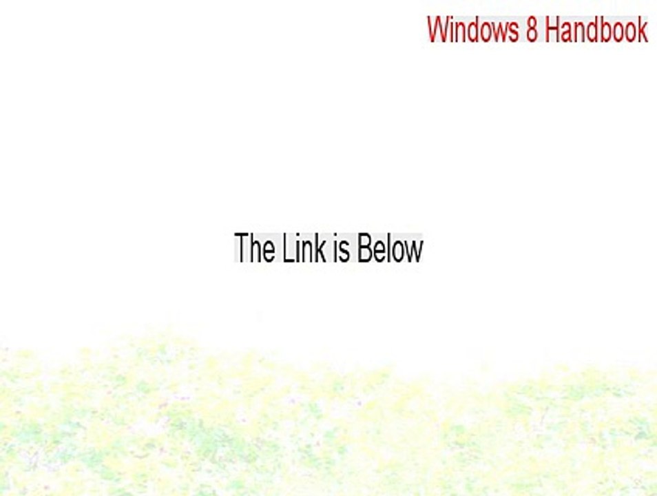 Windows 8 Handbook Keygen (Free Download 2015)