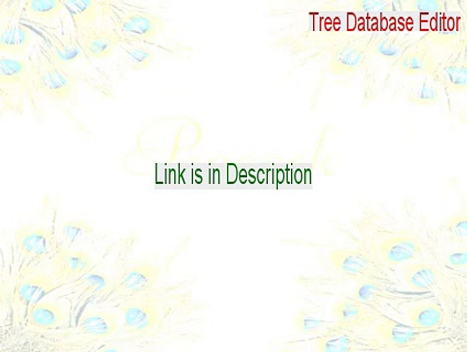 Tree Database Editor Keygen (Tree Database Editortree database editor)