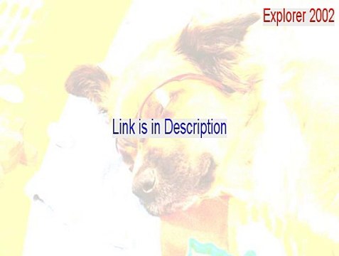 Explorer 2002 Keygen [Download Now 2015]