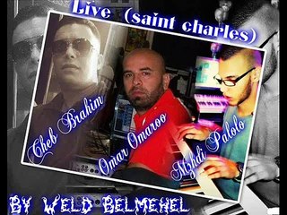 02- Cheb Brahim & Mehdi Palolo _ Bghitha Hadjala _ live mosta 2015