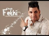 Cheb Fethi_ Album 2015_Mrabiha Ana_Edition Babylon_(By) abdenour belmehel