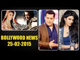 Salman Khan To Romance Jacqueline Fernandez In SHUDDHI | 25th Feb 2015
