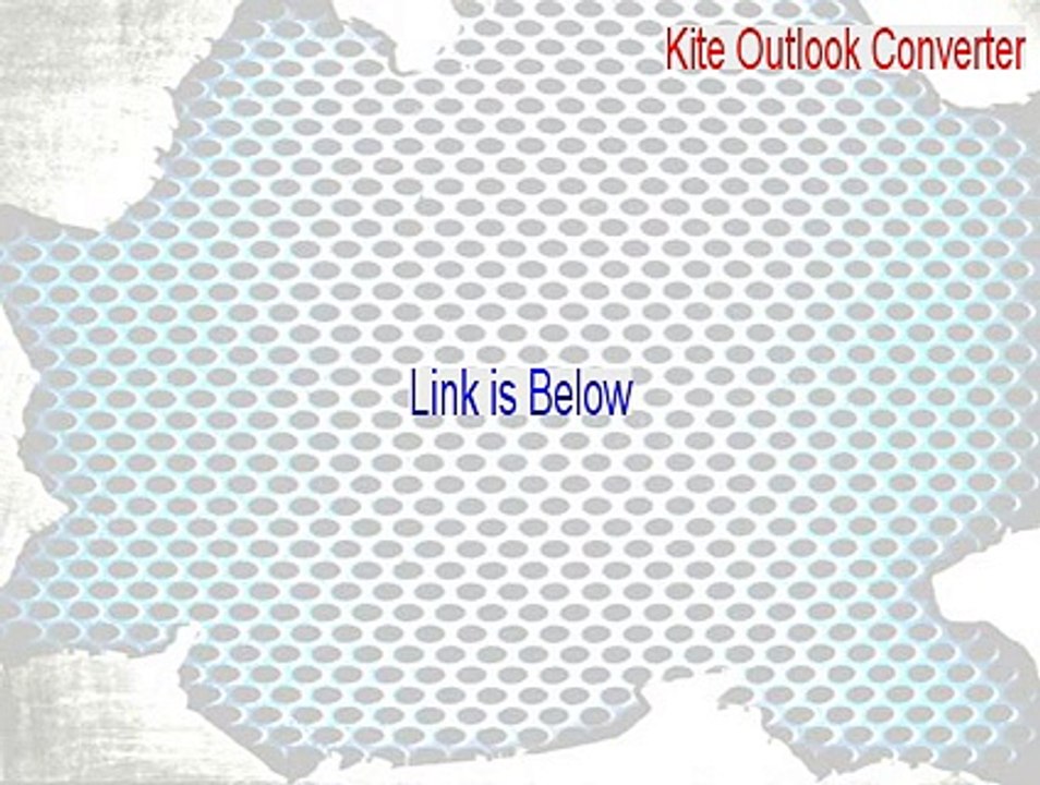 Kite Outlook Converter Full (Kite Outlook Converterkite outlook converter 2015)