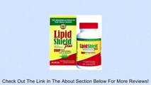 LipidShield Plus Lower cholesterol naturally with Dr. formulated LipidShield. Lower LDL and Triglycerides with LipidShield ingredients of Red Yeast Rice, Policosanol, Guggul, Niacin and Selenium. Niacin is known to raise the good cholesterol, HDL.60 ct. R