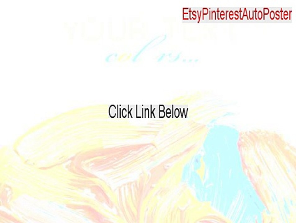 EtsyPinterestAutoPoster Cracked - EtsyPinterestAutoPoster [2015]