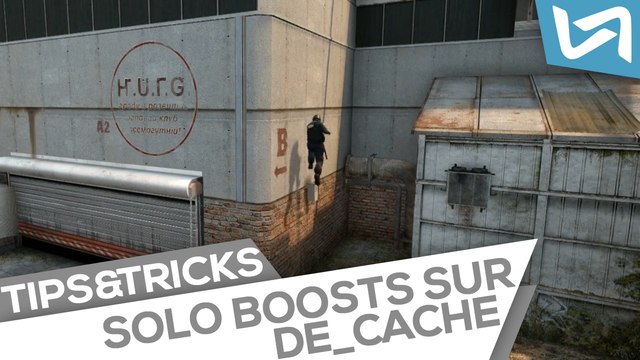 Tips & Tricks - Solo boosts sur de_cache