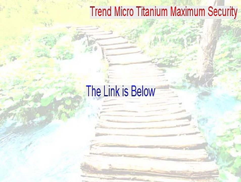 Trend Micro Titanium Maximum Security Full - Instant Download