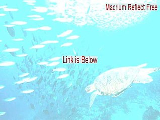 Macrium Reflect Free Key Gen - macrium reflect free edition review 2015