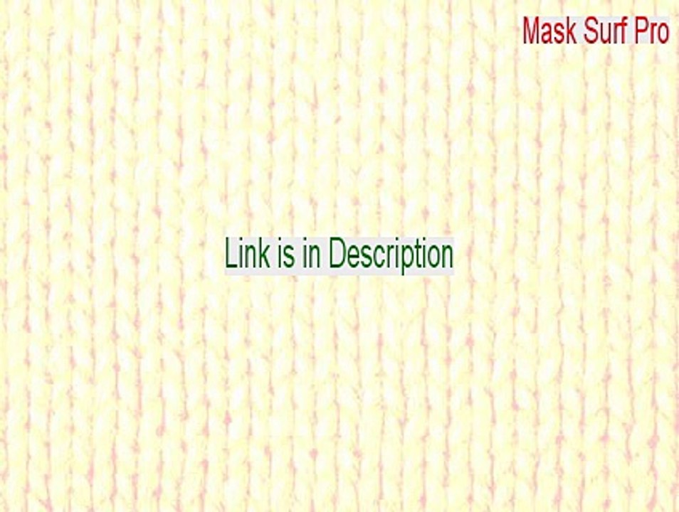 Mask Surf Pro Keygen - mask surf pro 3.1 [2015]