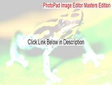 PhotoPad Image Editor Masters Edition Cracked (PhotoPad Image Editor Masters Edition 2015)