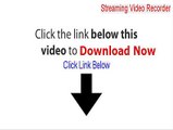 Streaming Video Recorder Download Free (Legit Download)