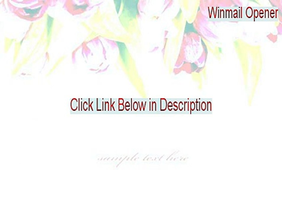 Winmail Opener Serial - Legit Download 2015
