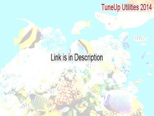 TuneUp Utilities 2014 Full Download (Download Now 2015)