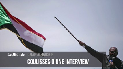 Omar Al-Bachir : les coulisses de l'interview du « Monde »