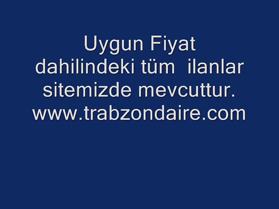 trabzon satılık daire- www.trabzondaire.com