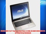 X202E-DB91 11.6 Pentium Dual-Core 1.5 GHz 4G RAM 500G HDD 64-bit Win8 Grey Notebook