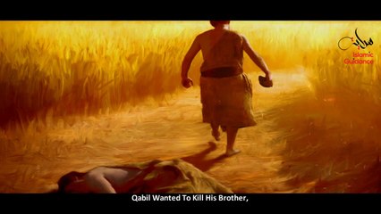Cain and Abel: Qabil and Habil