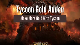 WOW Dynasty Addons and Guides Tycoon World of Warcraft Review 2014
