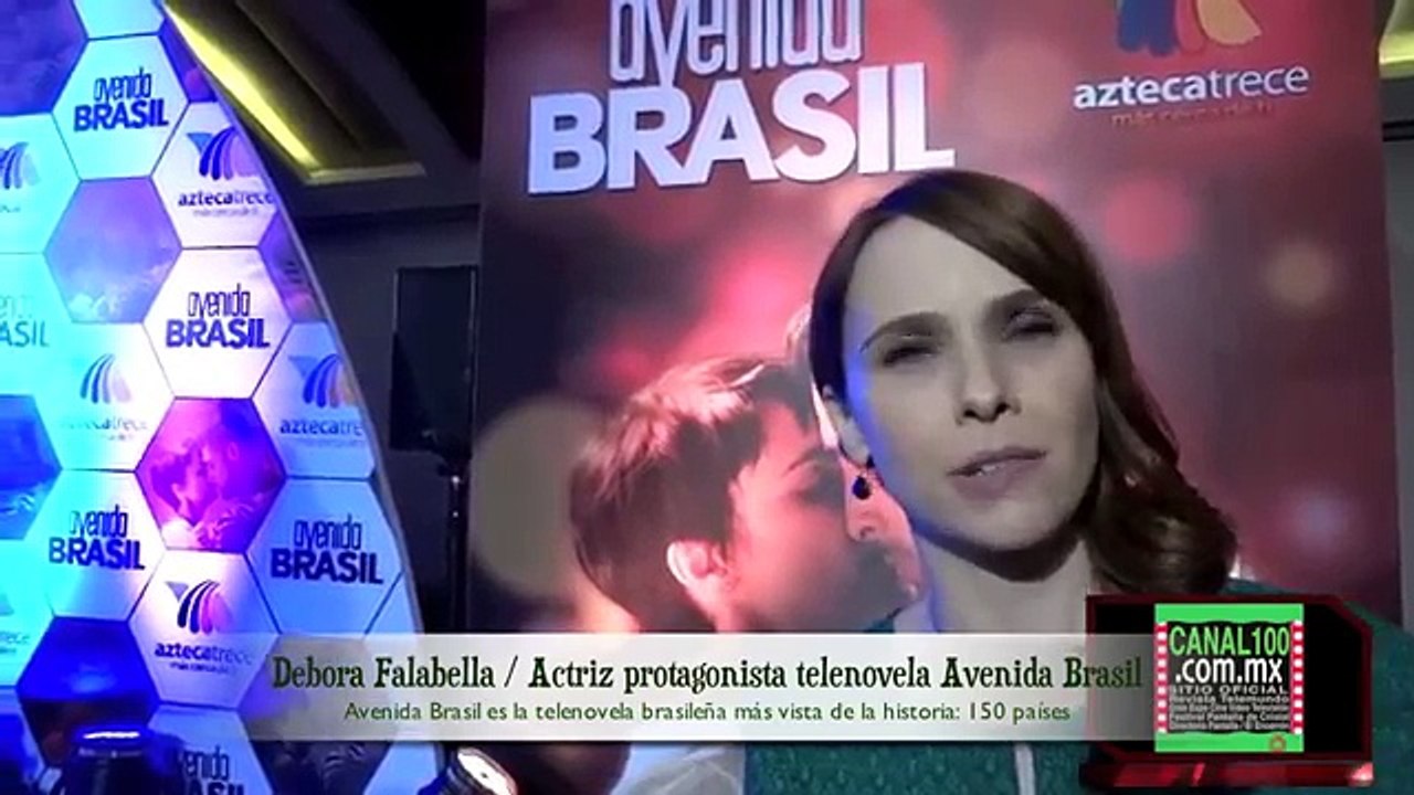 Avenida Brasil  Debora Falabella estrevista  en Mexico