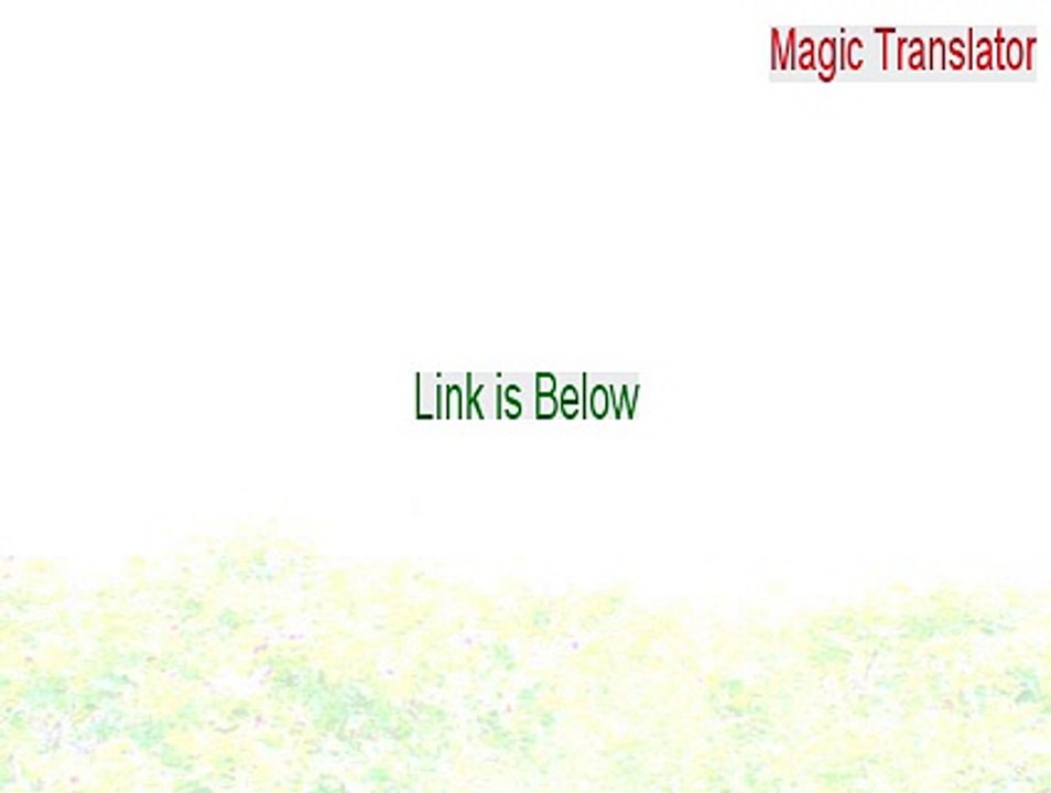 Magic Translator Serial - Free Download 2015