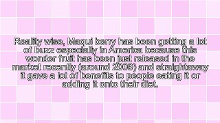 Complete Details About Maqui Berry