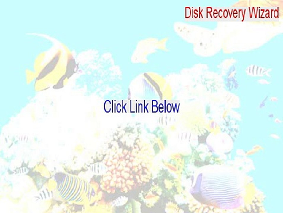 Disk Recovery Wizard Free Download [Download Here]