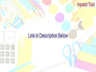 Inpaint Tool Keygen [Download Here 2015]