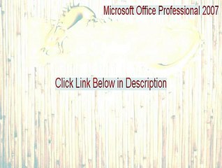 Microsoft Office Professional 2007 Download - Download Now (2015)