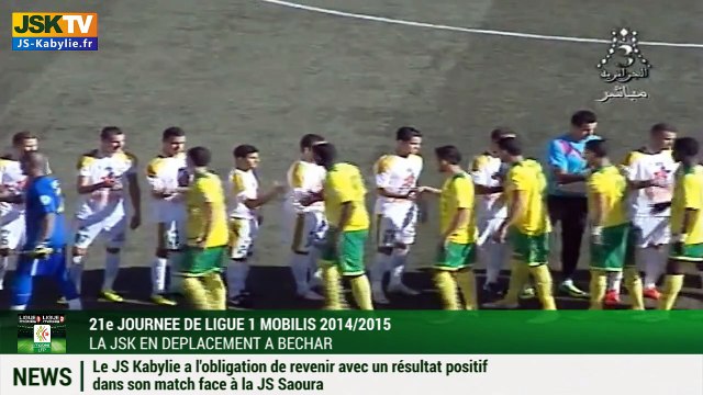 Présentation du match JS Saoura - JS Kabylie