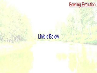 Bowling Evolution Download [Legit Download 2015]