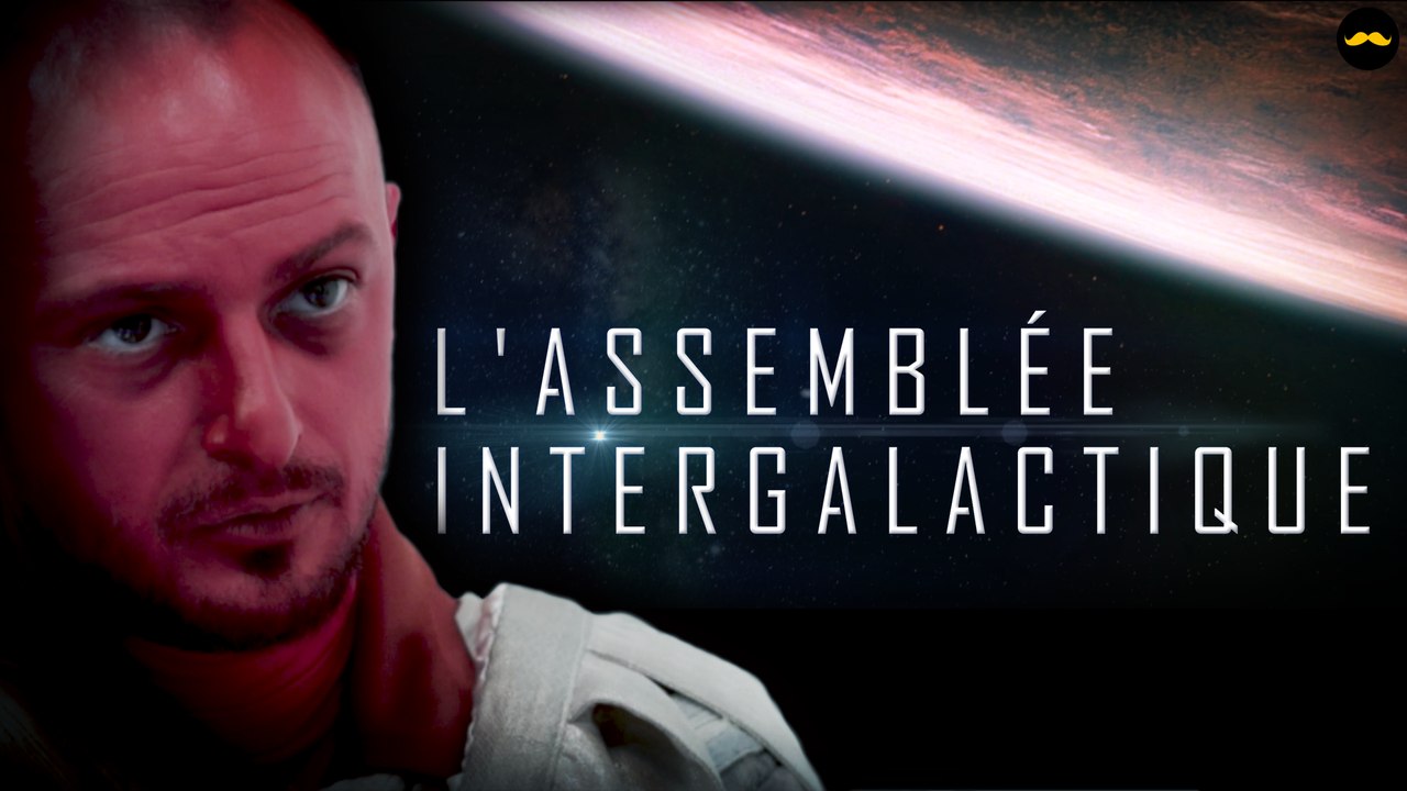 L'assemblée Intergalactique (Valentin Vincent)