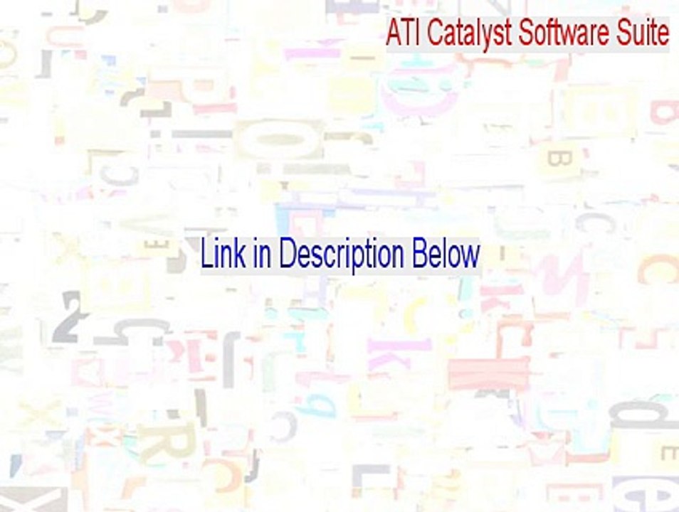 ATI Catalyst Software Suite (Windows 7 64-bit / Windows 8 64-bit / Windows 8.1 64-bit) Keygen (Download Here)