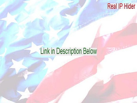Real IP Hider Serial [Instant Download 2015]